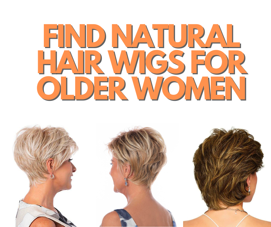 Wigs for older women