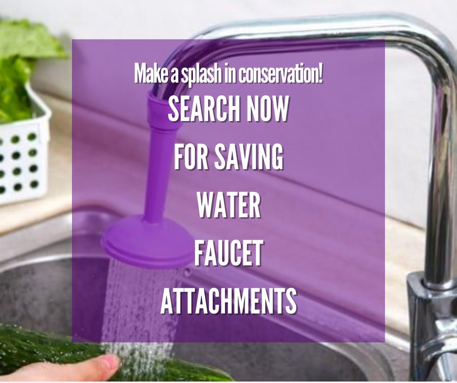 Water saving faucets