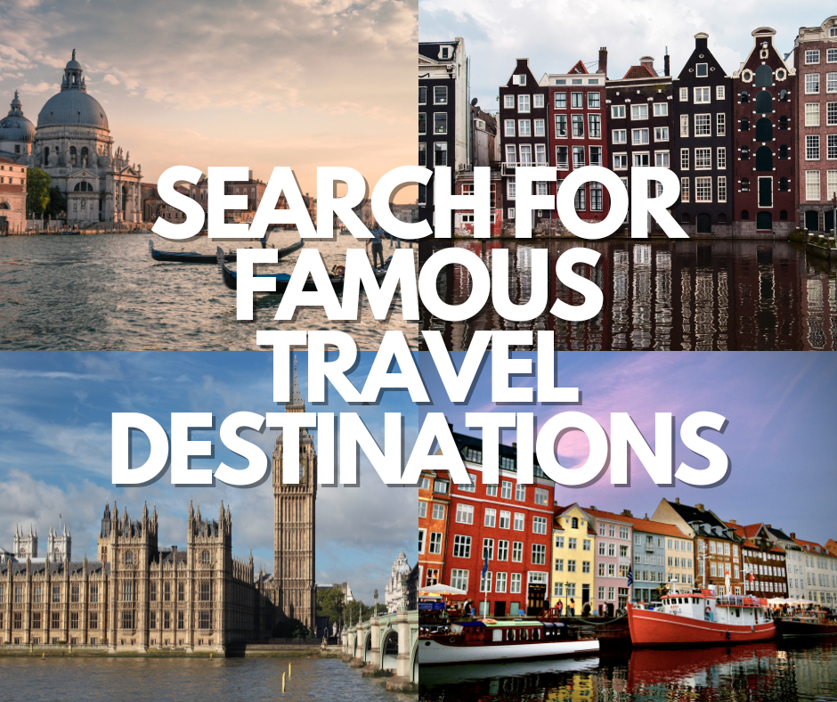 Famous Travel Destinations