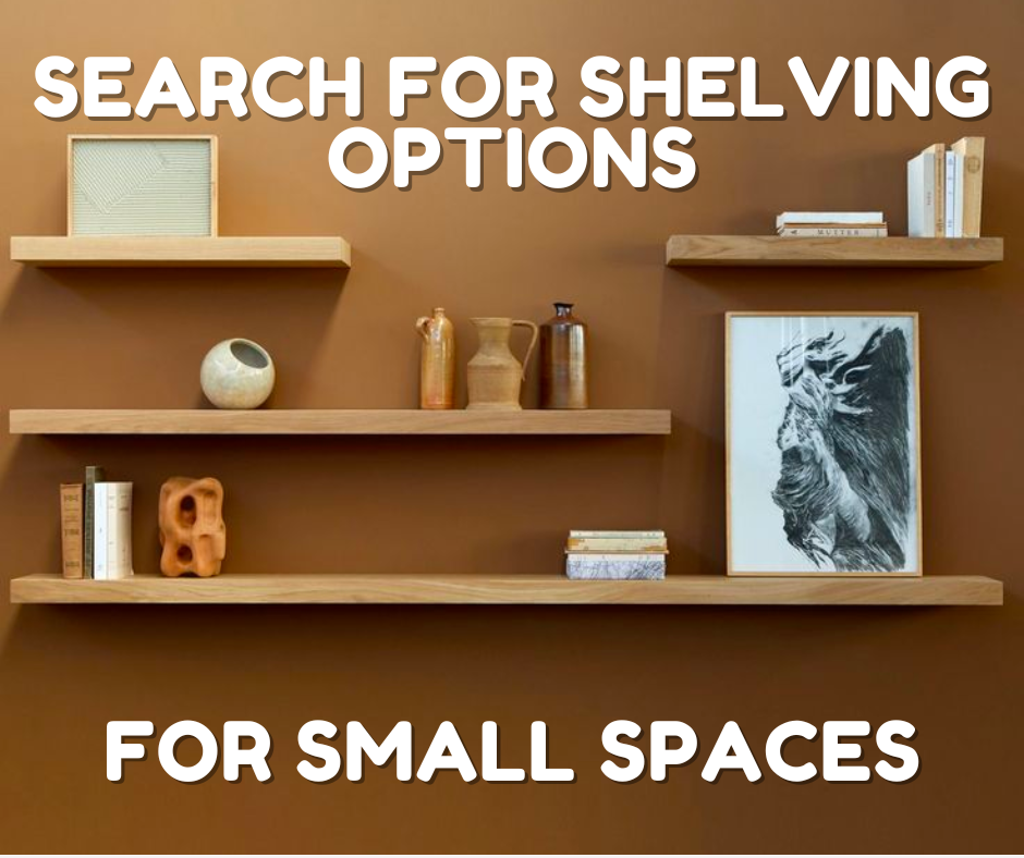 Shelving Options for Small Spaces