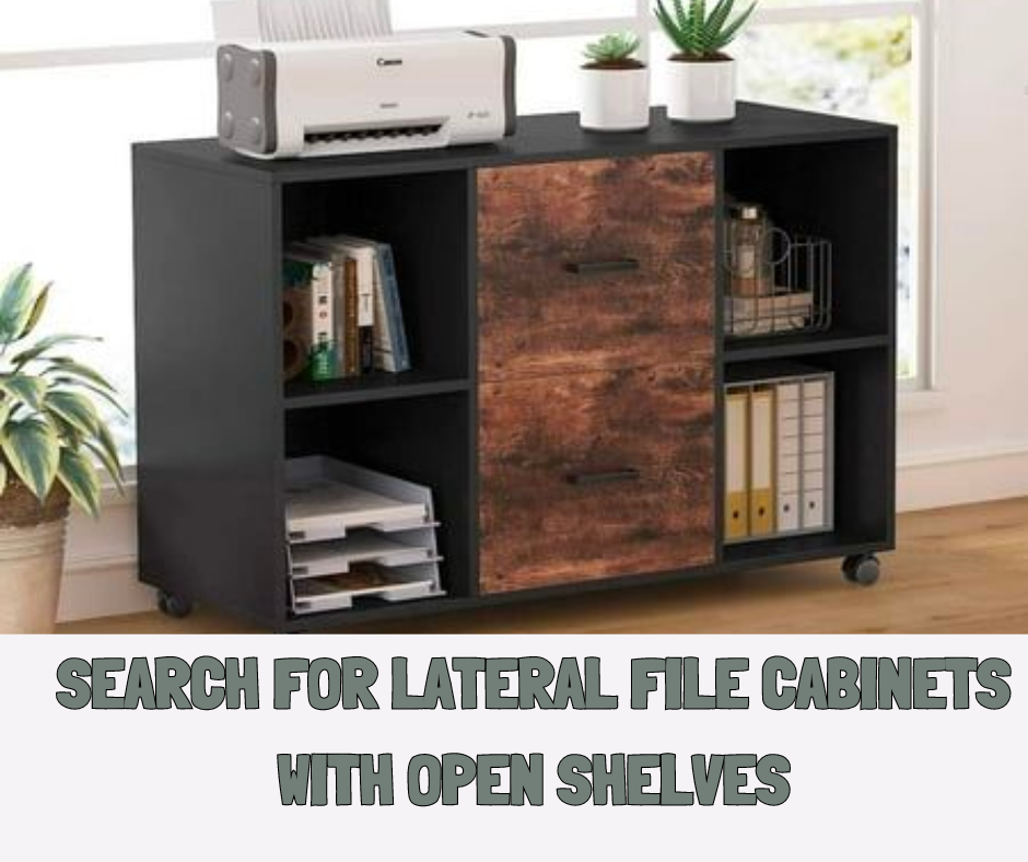 Lateral File Cabinets with Open Shelves