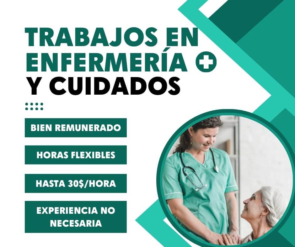 Trabajos de enfermería y cuidados: Un mundo de posibilidades