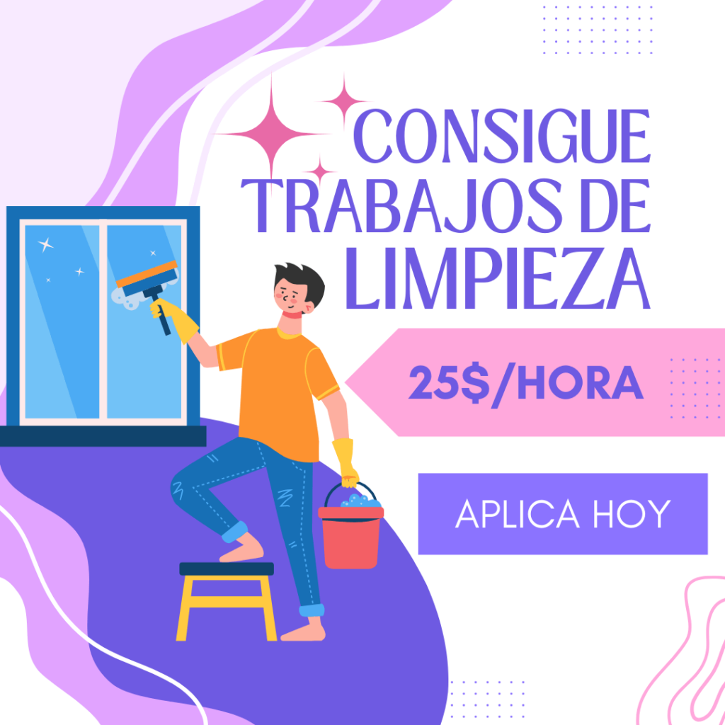 Los trabajos de limpieza: Un mundo de oportunidades