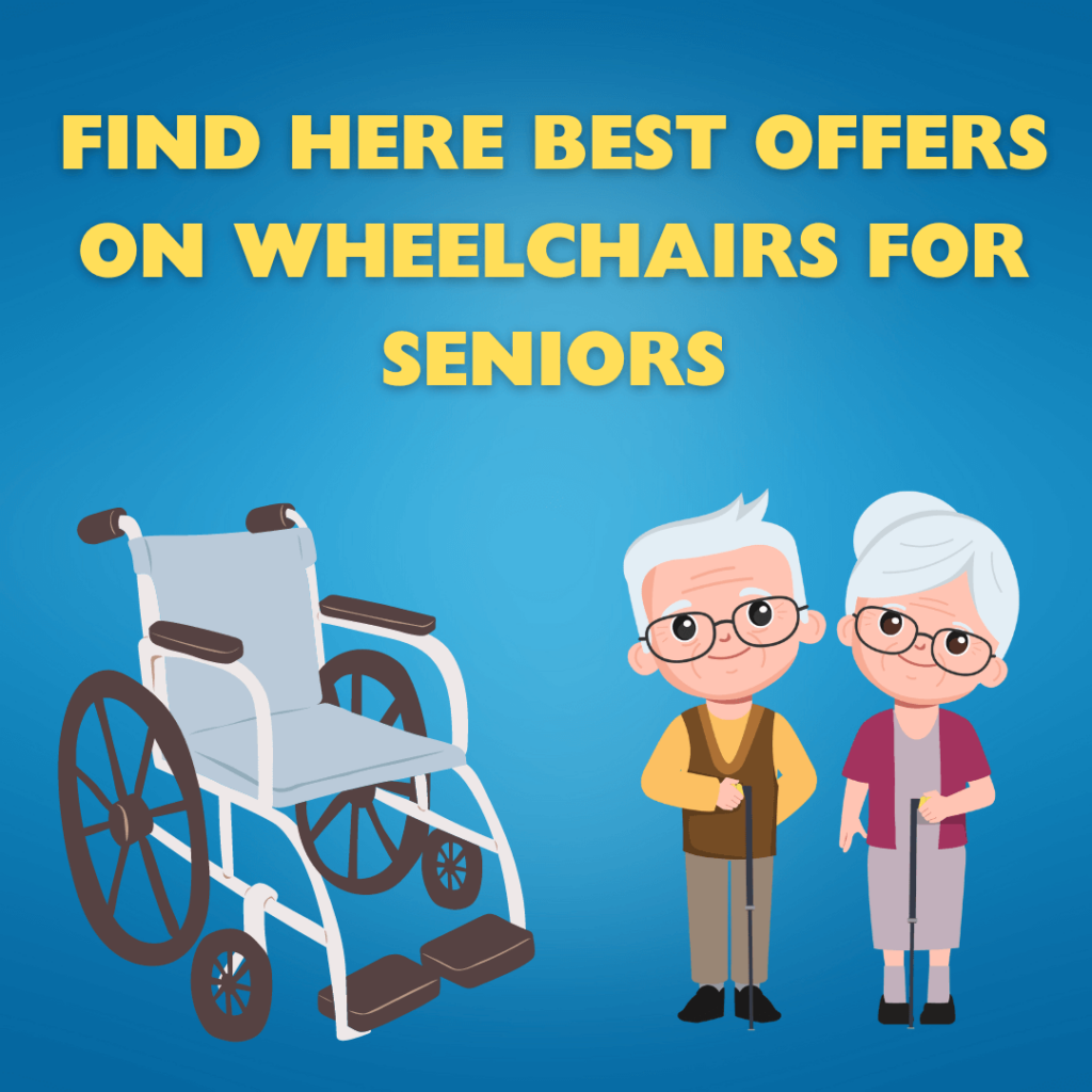 The Complete Guide to Finding Senior Discounts and Offers on Wheelchairs