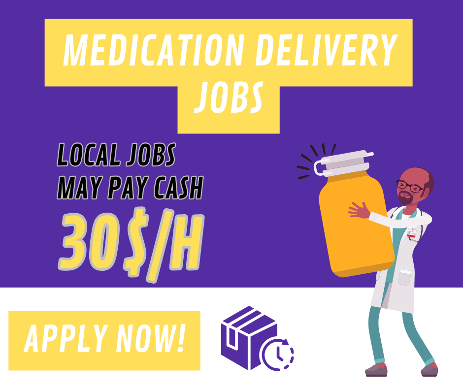 Medication delivery jobs