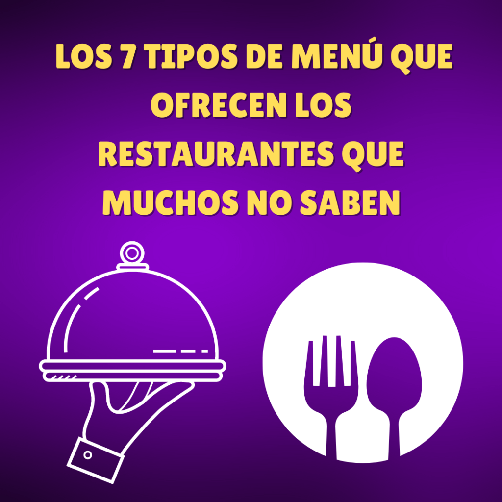 Tipos de menú para tu restaurante