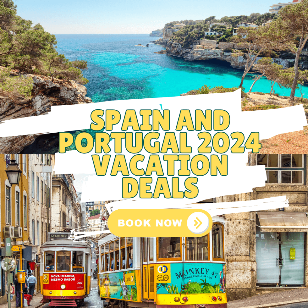 Spain and Portugal Vacation Deals