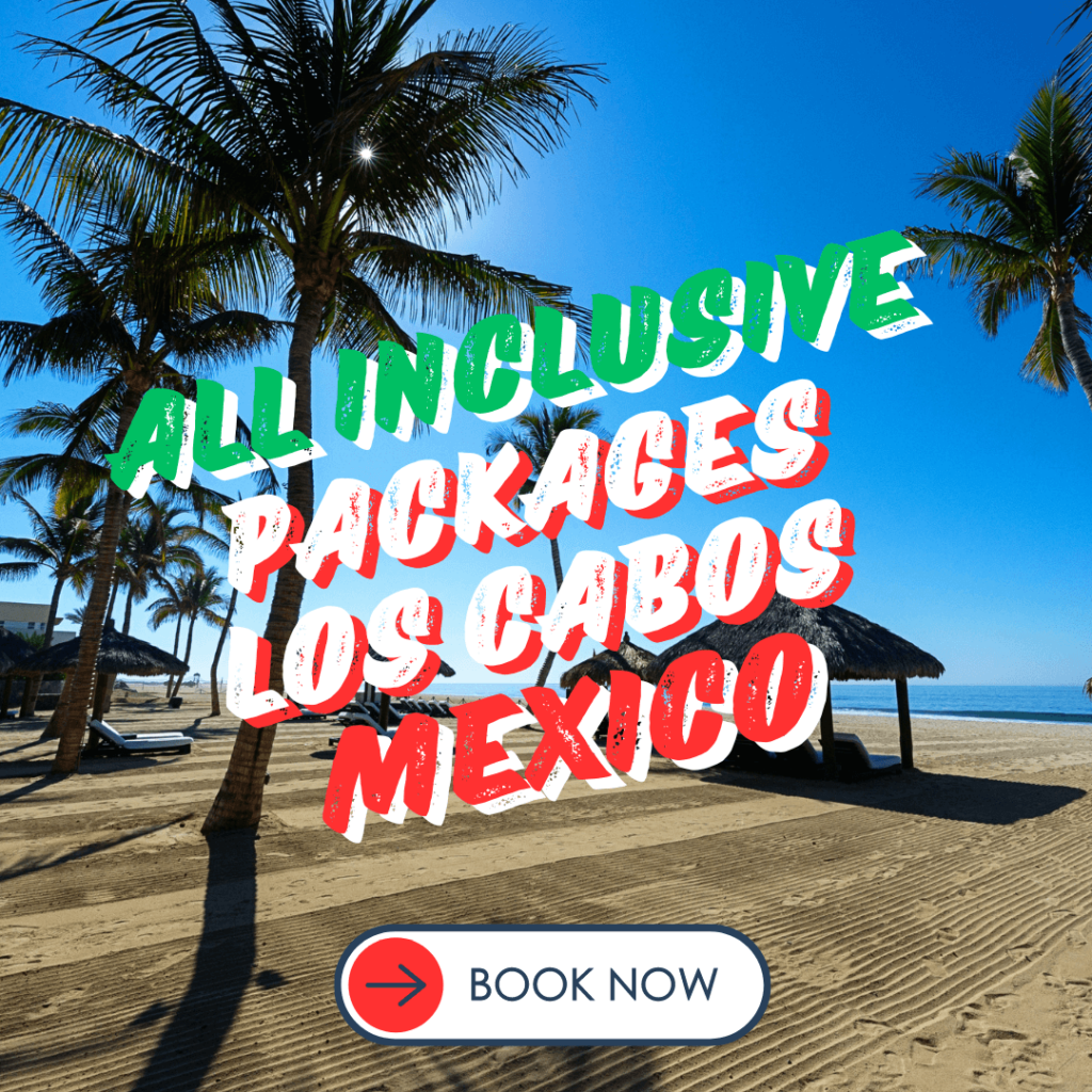 Los Cabos Mexico Packages